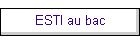 ESTI au bac